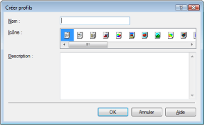 figure : Boîte de dialogue Créer profils